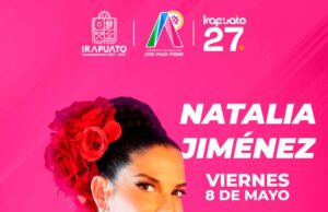 IRAPUATO CELEBRARÁ A LAS MAMÁS CON LA VOZ DE NATALIA JIMÉNEZ